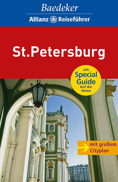 Baedeker Allianz Reiseführer St.Petersburg: Mit Special Guide Auf der Newa Leisure, Home & Garden