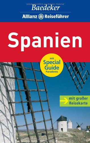 Baedeker Allianz Reiseführer Spanien: Mit Special Guide Paradores Leisure, Home & Garden