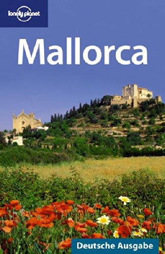 Lonely Planet Reiseführer Mallorca (German Guides) Leisure, Home & Garden