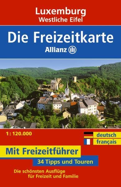 Allianz Freizeitkarte Luxemburg, Westliche Eifel: 1:120000: Wanderparkplätze, Fahrradtouren, Die schönsten Biergärten & Ausflugslokale. Die schönsten ... Dtsch.-Französ. (Die Allianz Freizeitkarte) Leisure, Home & Garden