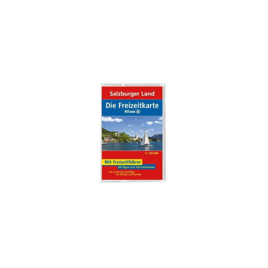 Die Allianz Freizeitkarte Salzburger Land - Salzkammergut 1:120 000: Wanderparkplätze, Fahrradtouren, Die schönsten Biergärten & Ausflugslokale. Die schönsten Ausflüge für Freizeit und Familie Leisure, Home & Garden