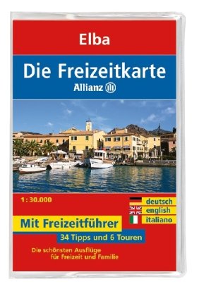 Die Allianz Freizeitkarte Elba 1:30 000: Wanderparkplätze, Fahrradtouren, Die schönsten Biergärten & Ausflugslokale. Die schönsten Ausflüge für Freizeit und Familie. Dtsch.-Engl.-Italien. Leisure, Home & Garden