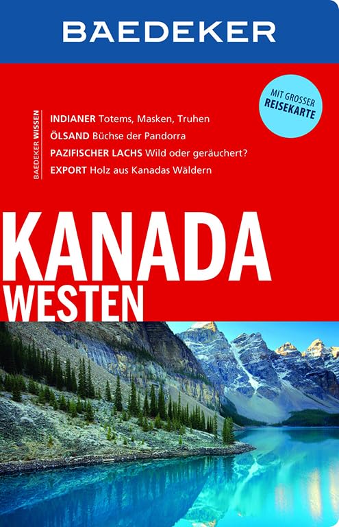 Baedeker Reiseführer Kanada Westen: mit GROSSER REISEKARTE Leisure, Home & Garden
