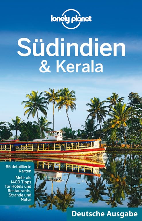 Lonely Planet Reiseführer Südindien & Kerala: Mehr als 1400 Tipps für Hotels und Restaurants, Stände und Natur Leisure, Home & Garden