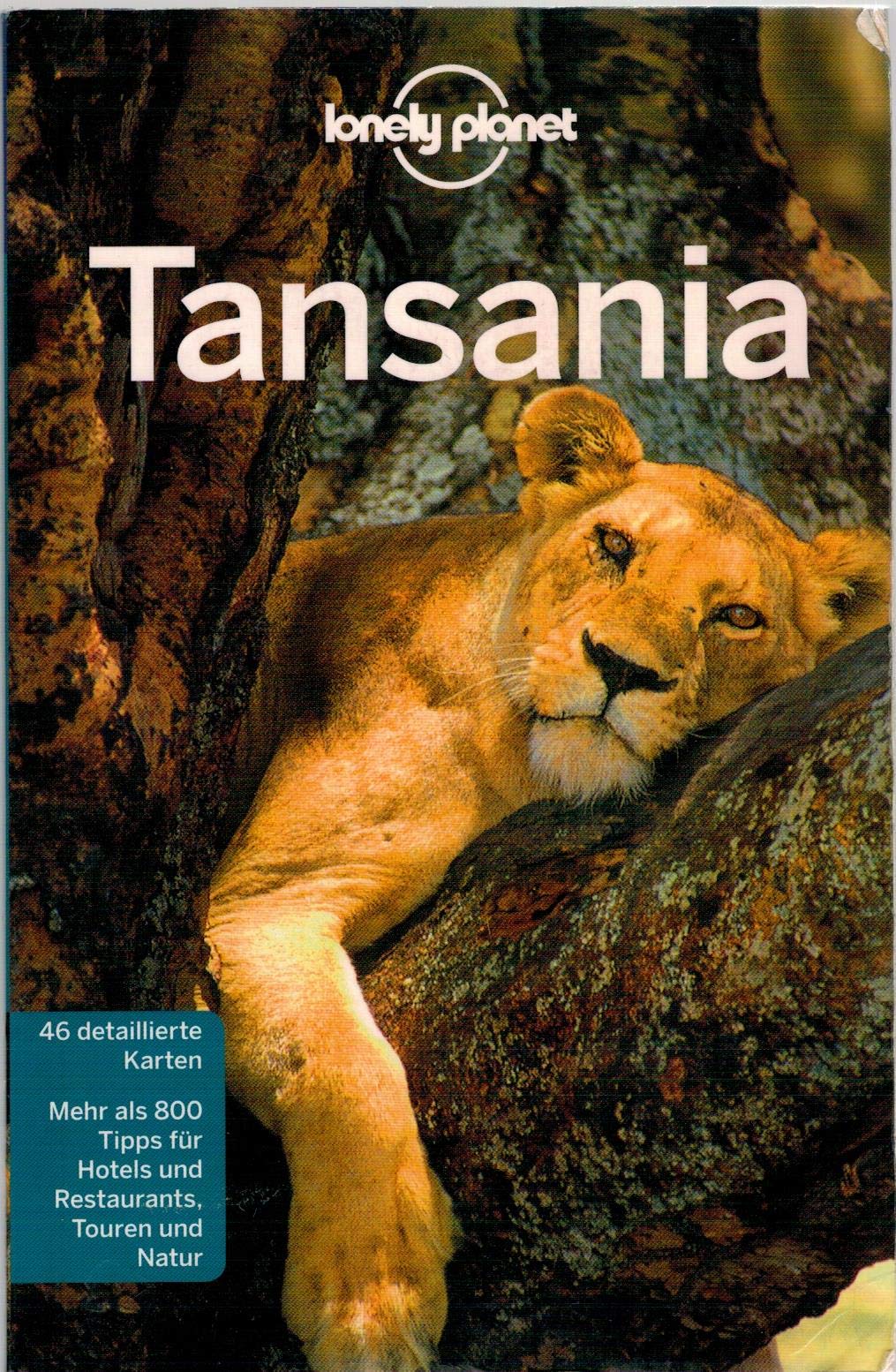 Lonely Planet Reiseführer Tansania: Mehr als 800 Tipps für Hotels und Restaurants, Touren und Natur (Lonely Planet Reiseführer Deutsch) Leisure, Home & Garden