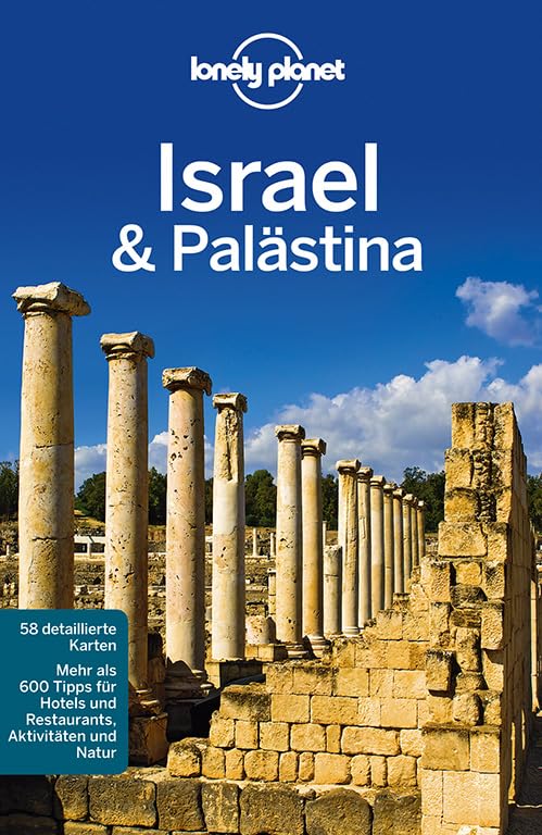 Lonely Planet Reiseführer Israel, Palästina: Mehr als 600 Tipps für Hotels und Restaurants, Aktivitäten und Natur (Lonely Planet Reiseführer Deutsch) Leisure, Home & Garden