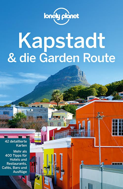 Lonely Planet Reiseführer Kapstadt & die Garden Route: Mehr als 400 Tipps für Hotels und Restaurants, Cafés, Bars und Ausflüge (Lonely Planet Reiseführer Deutsch) Leisure, Home & Garden