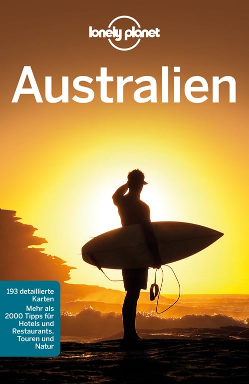 Lonely Planet Reiseführer Australien: Mehr als 2000 Tipps für Hotels und Restaurants, Touren und Natur (Lonely Planet Reiseführer Deutsch) Leisure, Home & Garden