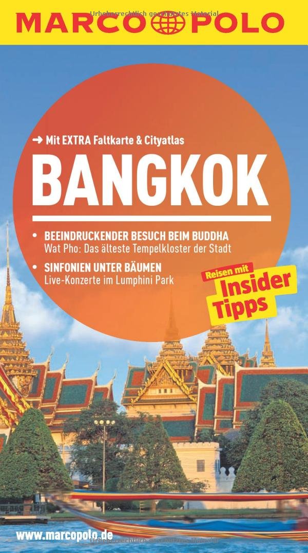 MARCO POLO Reiseführer Bangkok: Reisen mit Insider-Tipps. Mit EXTRA Faltkarte & Reiseatlas: Reisen mit Insider-Tipps. Mit EXTRA Faltkarte & City-Atlas. Inklusive App Leisure, Home & Garden