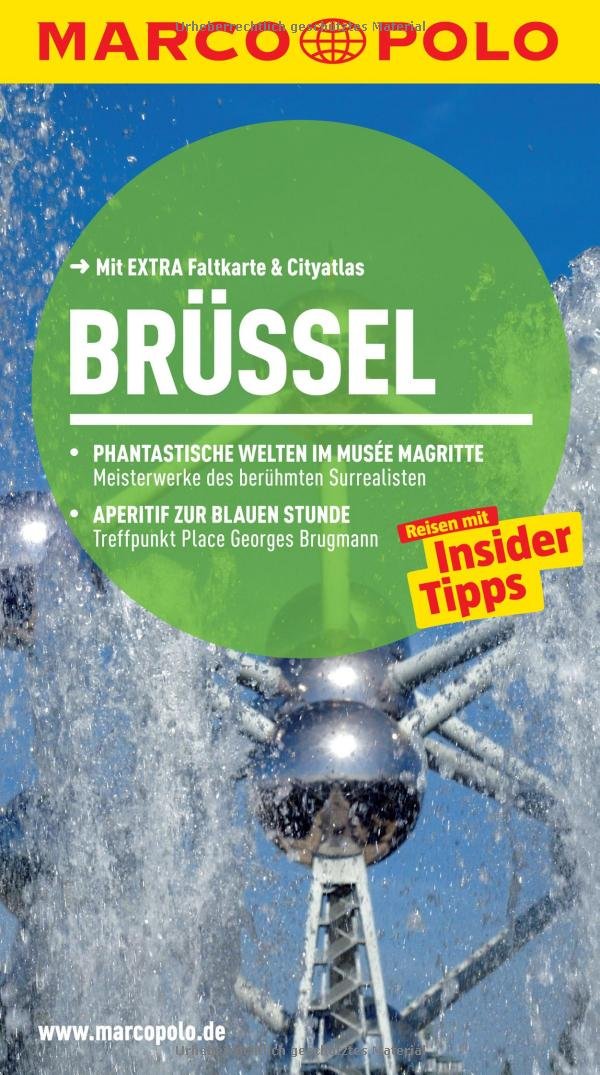 MARCO POLO Reiseführer Brüssel: Reisen mit Insider-Tipps. Mit City-Atlas. Mit EXTRA Faltkarte Leisure, Home & Garden
