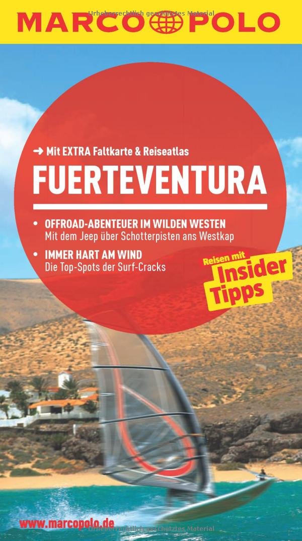MARCO POLO Reiseführer Fuerteventura: Reisen mit Insider-Tipps. Mit EXTRA Faltkarte & Reiseatlas Leisure, Home & Garden