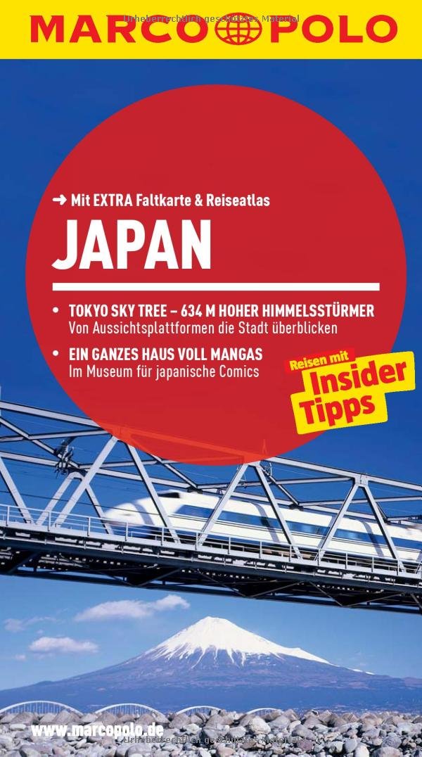 MARCO POLO Reiseführer Japan: Reisen mit Insider-Tipps. Mit EXTRA Faltkarte & Reiseatlas: Reisen mit Insider-Tipps. Mit Reiseatlas Leisure, Home & Garden
