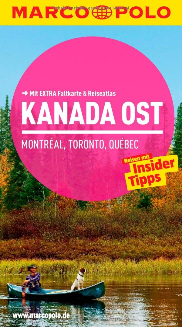 MARCO POLO Reiseführer Kanada Ost, Montreal, Toronto, Québec: Reisen mit Insider-Tipps. Mit EXTRA Faltkarte & Reiseatlas: Montréal, Toronto, Québec. ... Mit EXTRA Faltkarte & Reiseatlas Leisure, Home & Garden