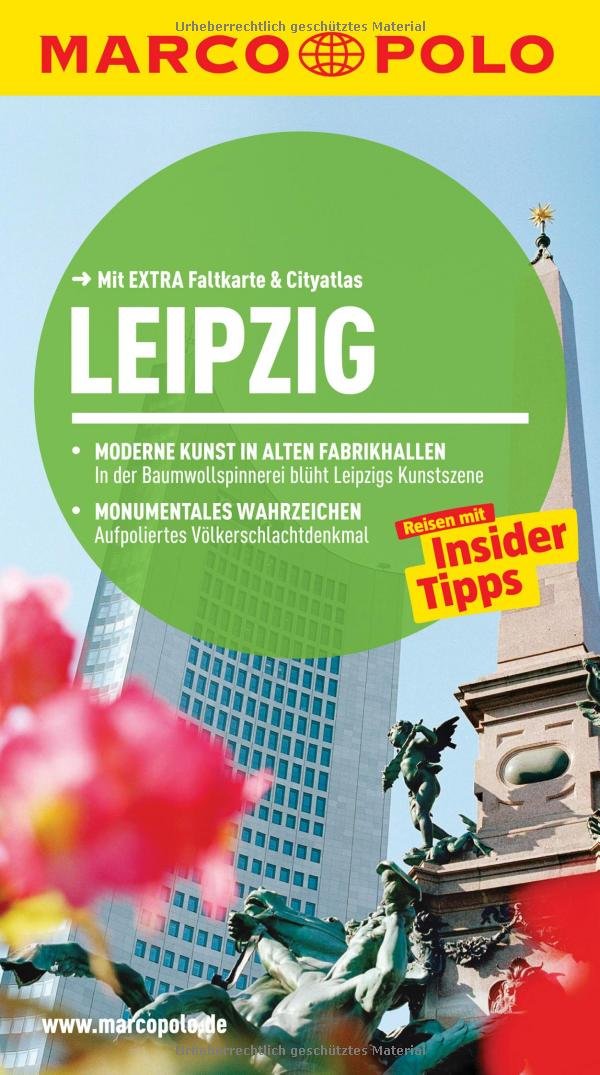 MARCO POLO Reiseführer Leipzig: Reisen mit Insider-Tipps. Mit EXTRA Faltkarte & Reiseatlas Leisure, Home & Garden
