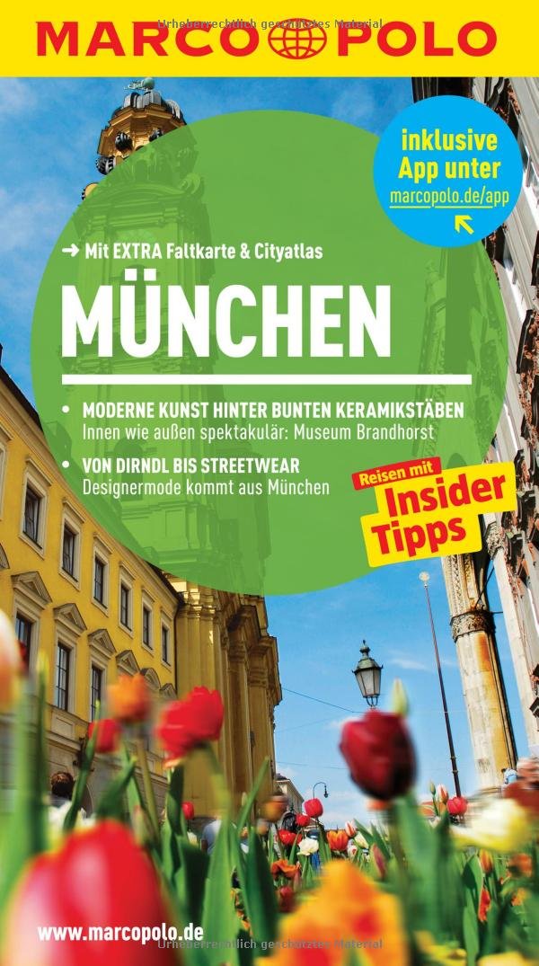 MARCO POLO Reiseführer München: Reisen mit Insider-Tipps. Mit EXTRA Faltkarte & Cityatlas: Reisen mit Insider-Tipps. Mit Cityatlas. Inklusive App Leisure, Home & Garden