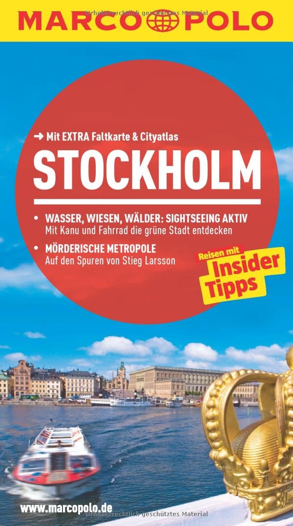 MARCO POLO Reiseführer Stockholm: Reisen mit Insider-Tipps. Mit EXTRA Faltkarte & Cityatlas: Reisen mit Insider-Tipps. Mit Cityatlas. Inklusive App. Mit EXTRA Faltkarte Leisure, Home & Garden