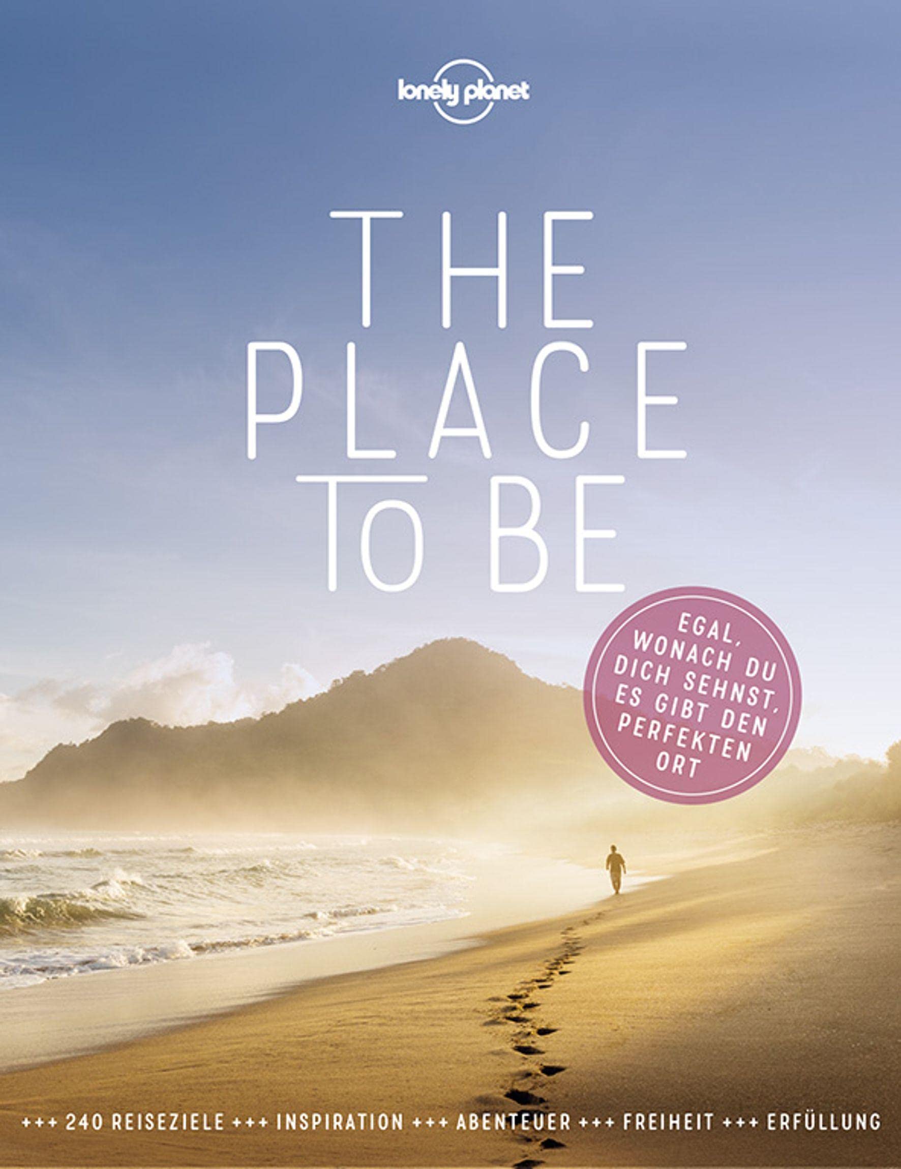 Lonely Planet Bildband The Place to be Travel Guides