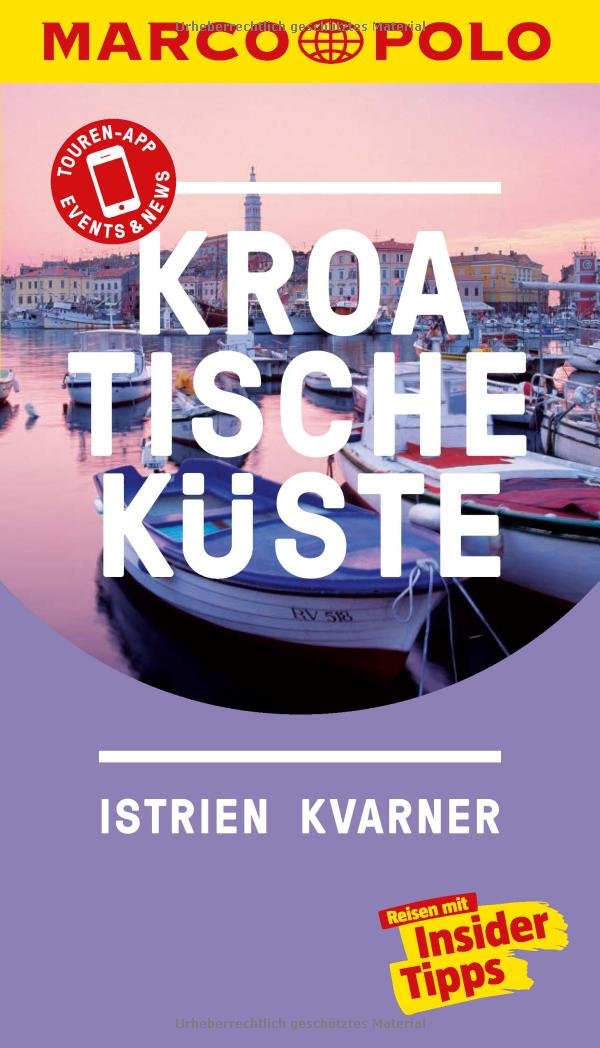 MARCO POLO Reiseführer Kroatische Küste Istrien, Kvarner Leisure, Home & Garden
