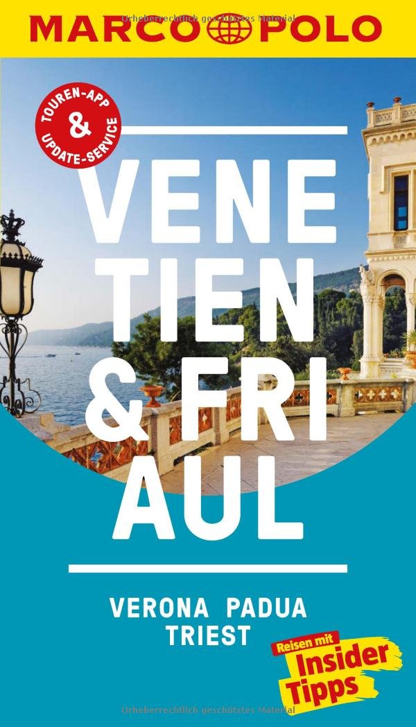 MARCO POLO Reiseführer Venetien, Friaul, Verona, Padua, Triest Leisure, Home & Garden