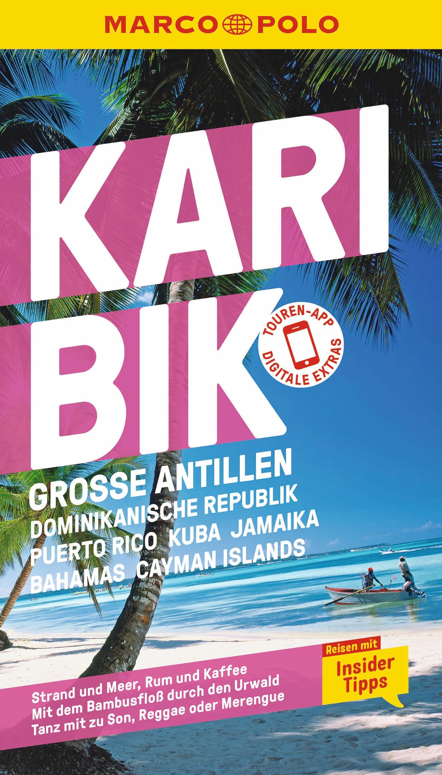 MARCO POLO Reiseführer Karibik, Große Antillen, Dominikanische Republik, Puerto Rico, Kuba, Jamaika, Bahamas, Cayman Islands Leisure, Home & Garden