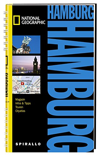 NATIONAL GEOGRAPHIC Spirallo Reiseführer Hamburg: Magazin, Infos & Tipps, Touren, Cityatlas Leisure, Home & Garden