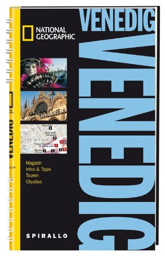 NATIONAL GEOGRAPHIC Spirallo Reiseführer Venedig: Magazin, Infos & Tipps, Touren, Cityatlas Leisure, Home & Garden
