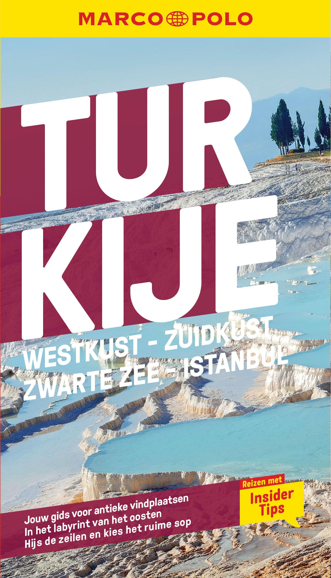 Turkije: westkust, zuidkust, Zwarte Zee, Istanbul book