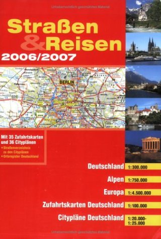 Straßen & Reisen 2006/2007 Deutschland, Alpen, Europa Leisure, Home & Garden