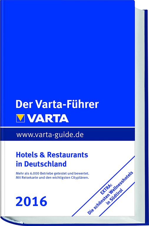 Der Varta-Führer 2016 Hotels und Restaurants in Deutschland Leisure, Home & Garden