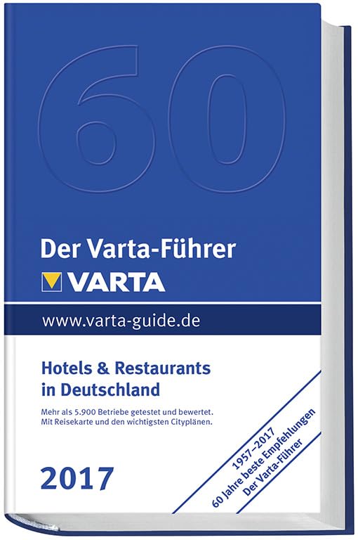 Der Varta-Führer 2017 Hotels und Restaurants in Deutschland Leisure, Home & Garden