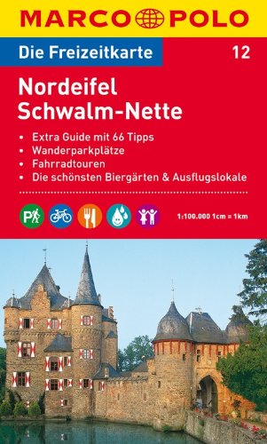 MARCO POLO Freizeitkarte Nordeifel, Schwalm-Nette 1:100.000: Wanderparkplätze, Fahrradtouren, Die schönsten Biergärten & Ausflugslokale Leisure, Home & Garden