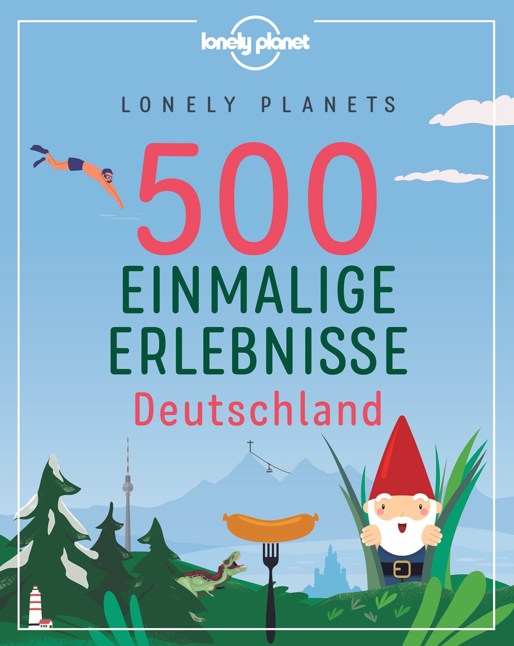 Lonely Planets 500 Einmalige Erlebnisse Deutschland Arts & Music