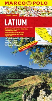 Italien. 1:300000 / Latium: Italien Blatt 6: Mit landschaftlich schönen Strecken und Sehenswürdigkeiten. Übersichtskarte zum Ausklappen, Entfernungstabelle, Ortsregister, Cityplan Rom Leisure, Home & Garden