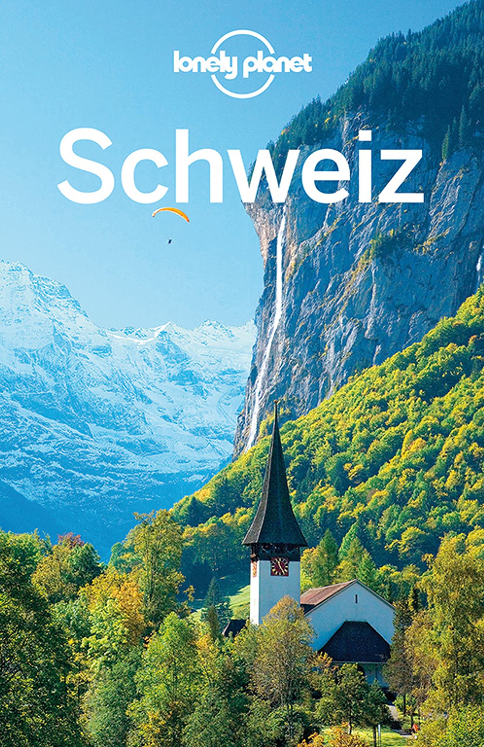 Lonely Planet Reiseführer Schweiz Leisure, Home & Garden
