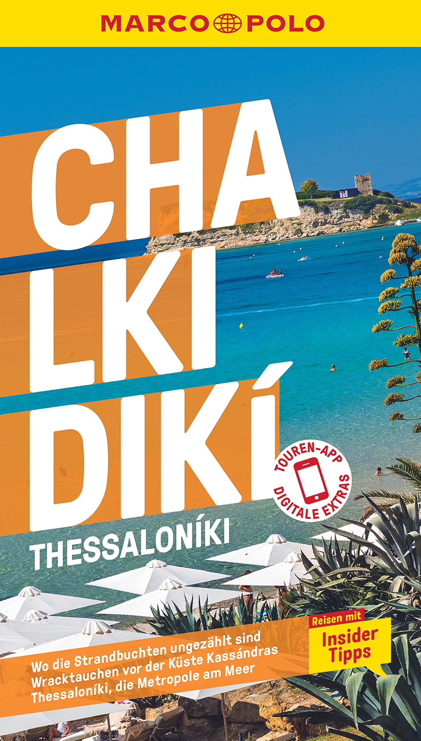 MARCO POLO Reiseführer Chalkidiki,Thessaloníki: Reisen mit Insider-Tipps. Inklusive kostenloser Touren-App Leisure, Home & Garden