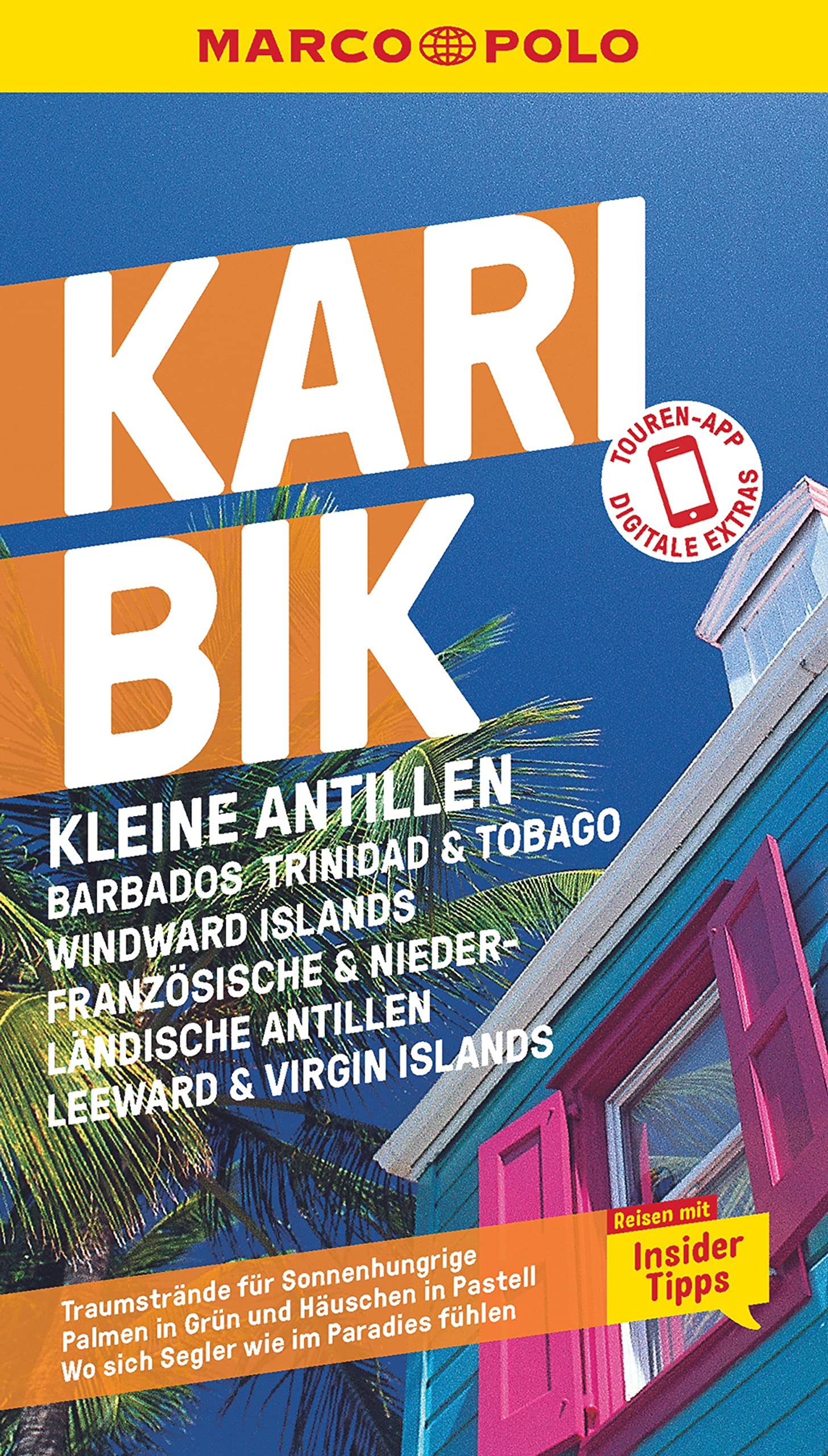 MARCO POLO Reiseführer Karibik, Kleine Antillen - Barbados, Windward Island, Französische & Niederländische Antillen, Leeward & Virgin Islands Leisure, Home & Garden