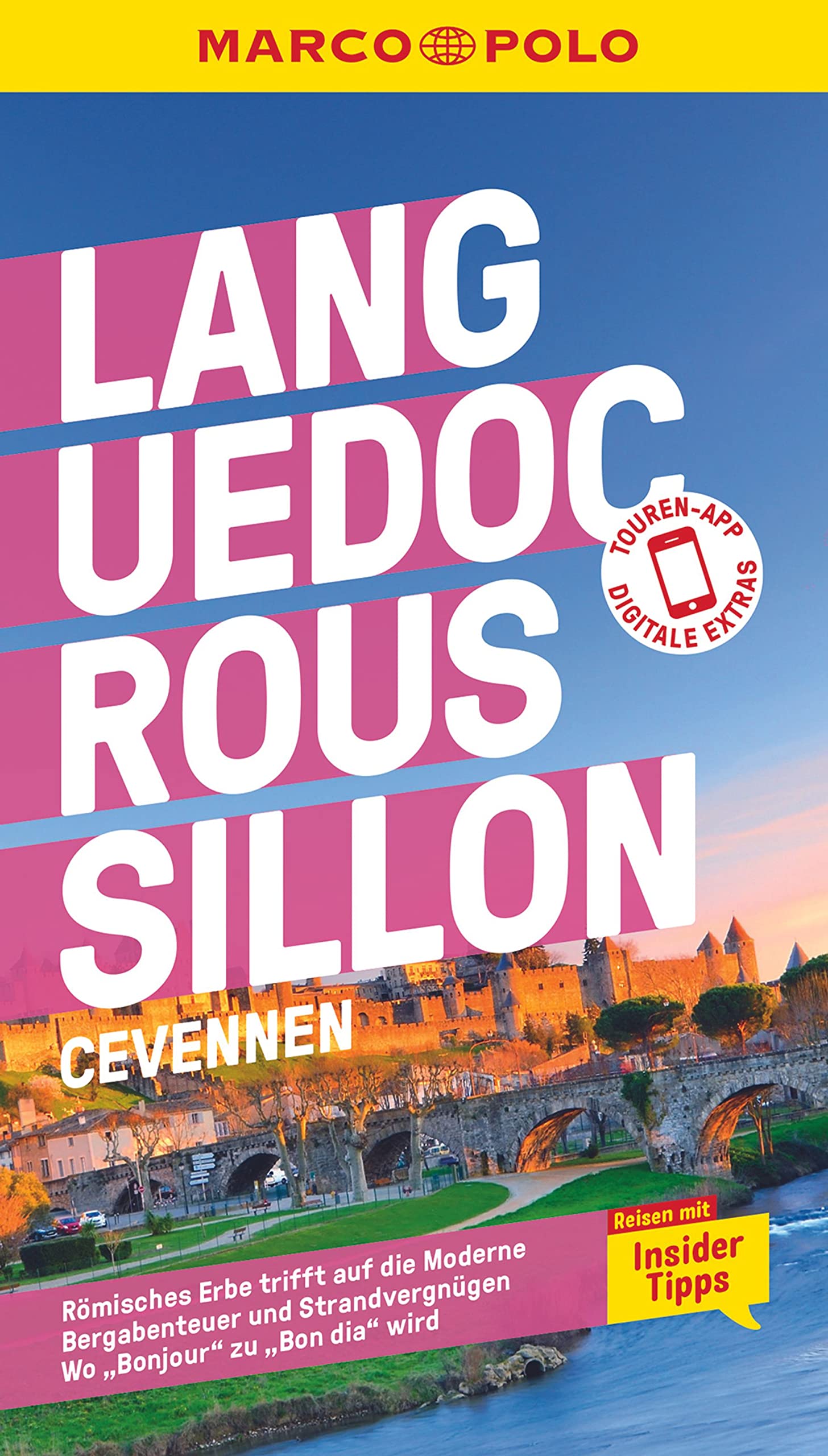 MARCO POLO Reiseführer Languedoc-Roussillon, Cevennes: Reisen mit Insider-Tipps. Inklusive kostenloser Touren-App Leisure, Home & Garden