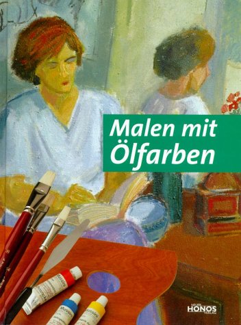 Malen mit Ölfarben Hobbies & Crafts Books