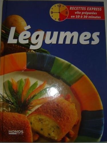 Légumes recettes express book