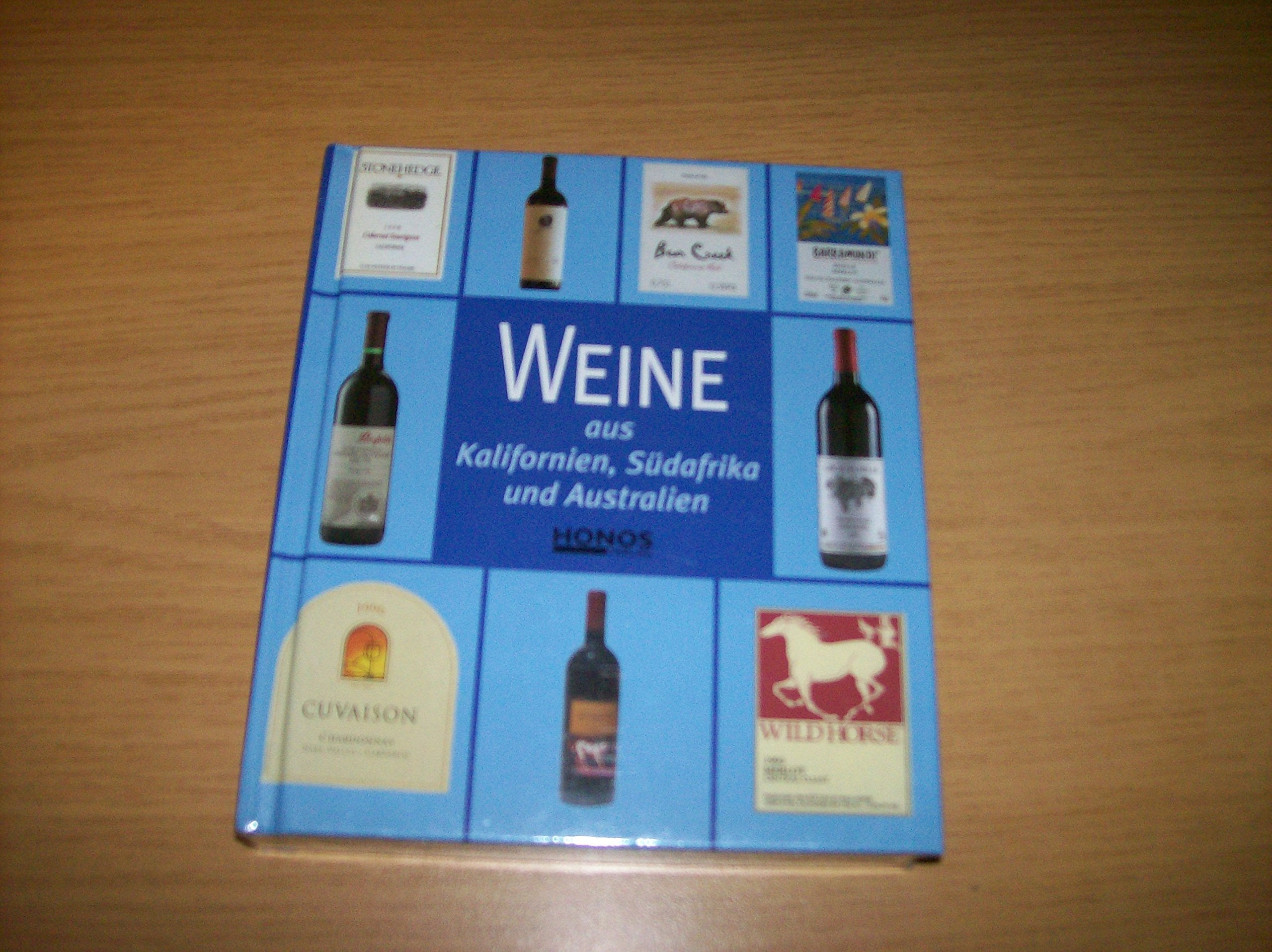 Weine aus Kalifornien, Südafrika und Australien Politics & History