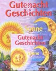 Gutenacht Geschichten von der Sonne und dem Mond Children's books