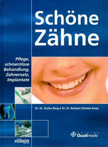 Schöne Zähne: Pflege, schmerzlose Behandlung, Zahnersatz, Implantate Medicine