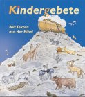 Product Image: Kindergebete: Mit Texten aus der Bibel