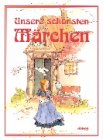 Product Image: Unsere schönsten Märchen