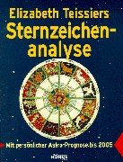 Sternzeichenanalyse: Mit persönlicher Astro-Prognose bis 2005 Books