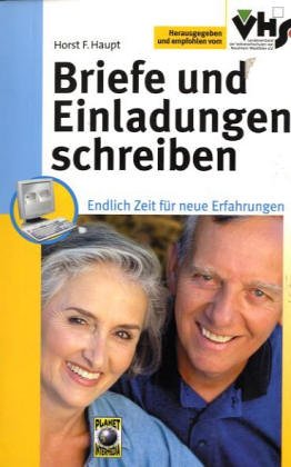Briefe und Einladungen schreiben: Endlich Zeit für neue Erfahrungen Essays & Short Stories