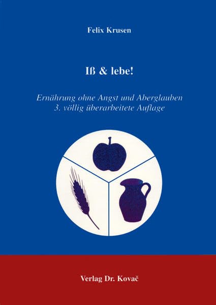 Iß & lebe! . Ernährung ohne Angst und Aberglauben Personalities