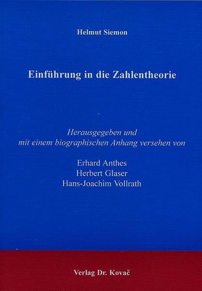 Einführung in die Zahlentheorie . (Schriftenreihe Naturwissenschaftliche Forschungsergebnisse) Mathematics