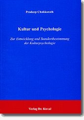 Kultur und Psychologie: Zur Entwicklung und Standortbestimmung der Kulturpsychologie (Schriften zur Kulturwissenschaft) Psychology