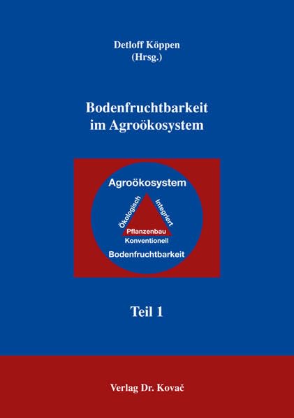 Bodenfruchtbarkeit im Agroökosystem (Schriftenreihe Agrarwissenschaftliche Forschungsergebnisse) Leisure, Home & Garden